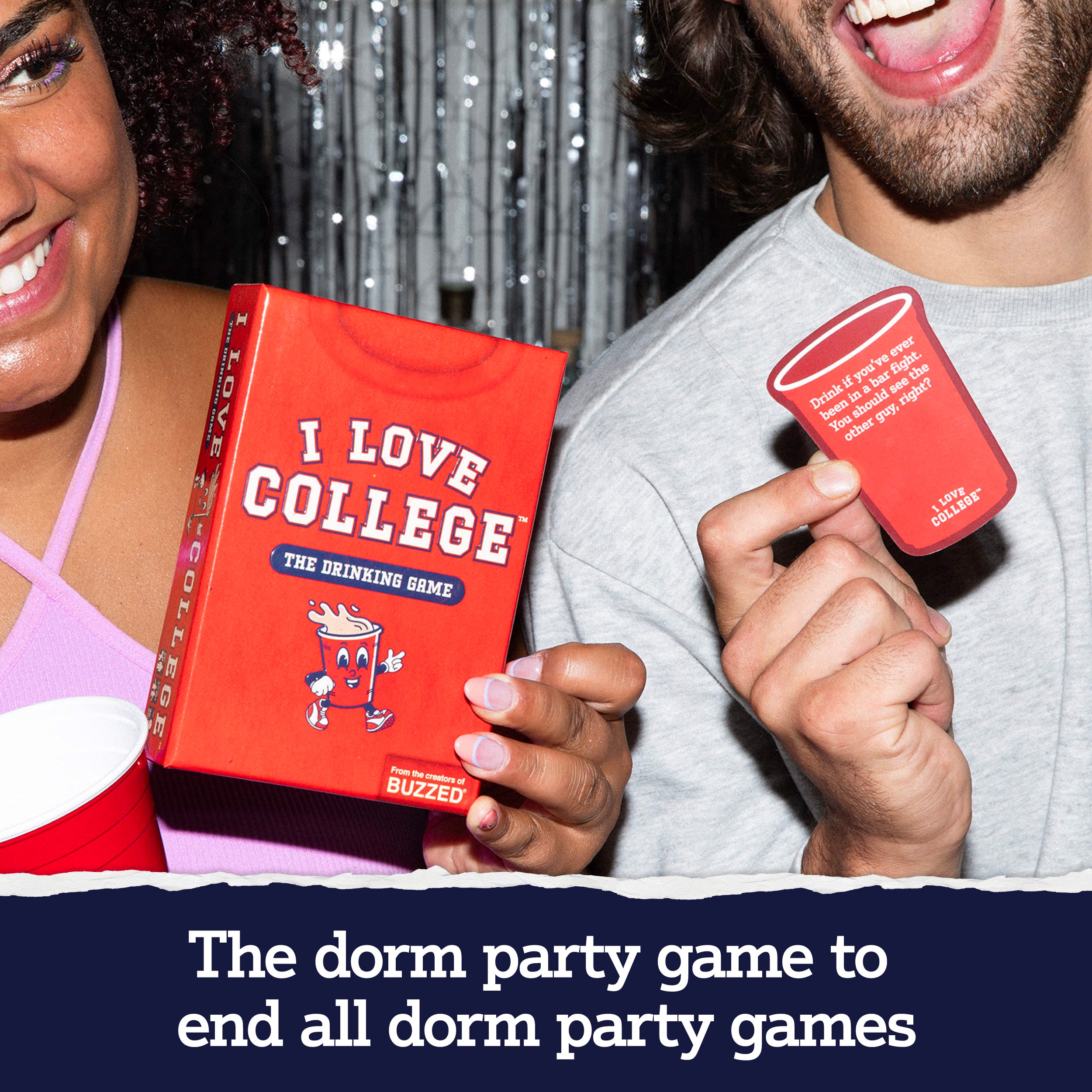 I Love College - Drinking Game