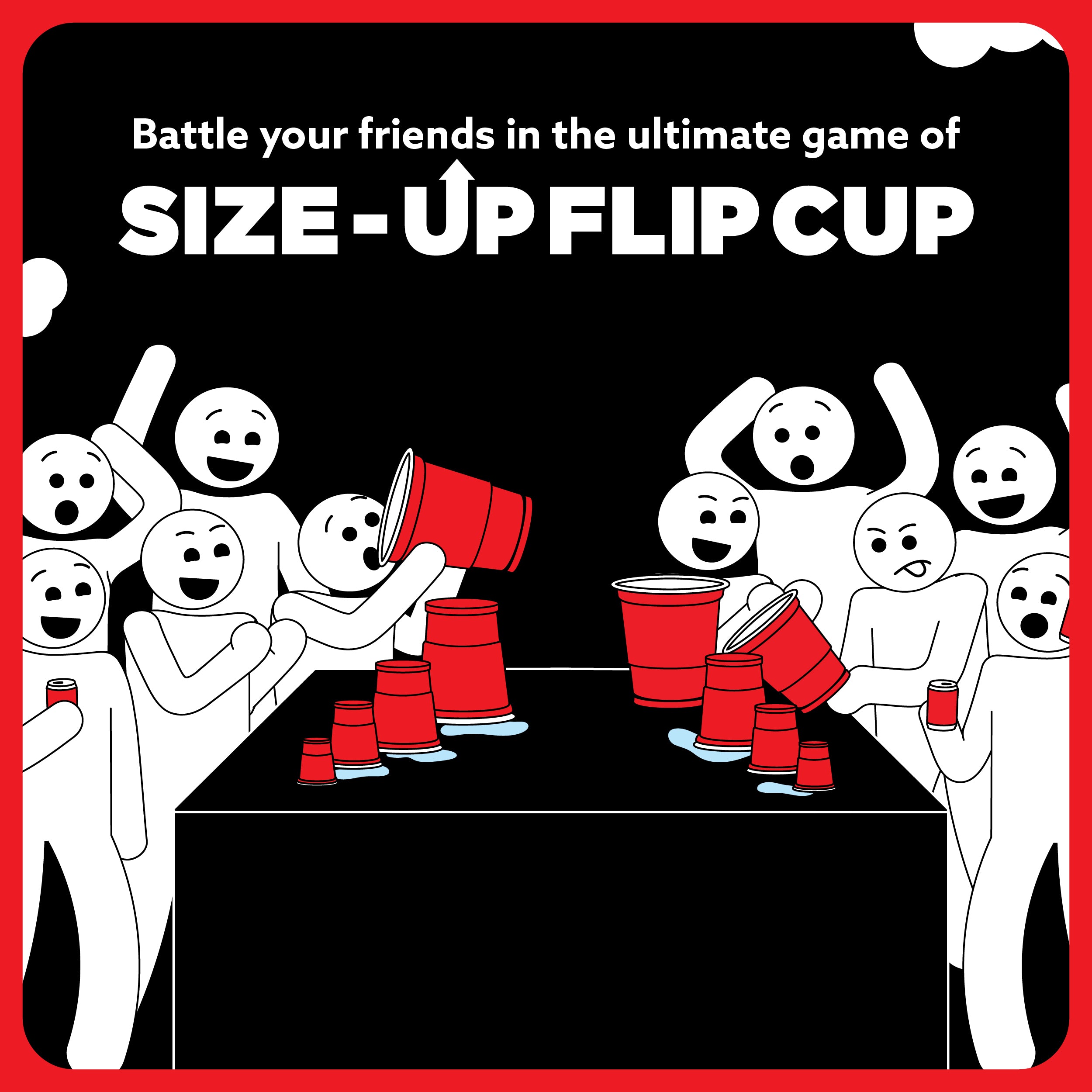 Size Up Flip Cup by BUZZED – A Hilarious Twist on the Classic Drinking Game