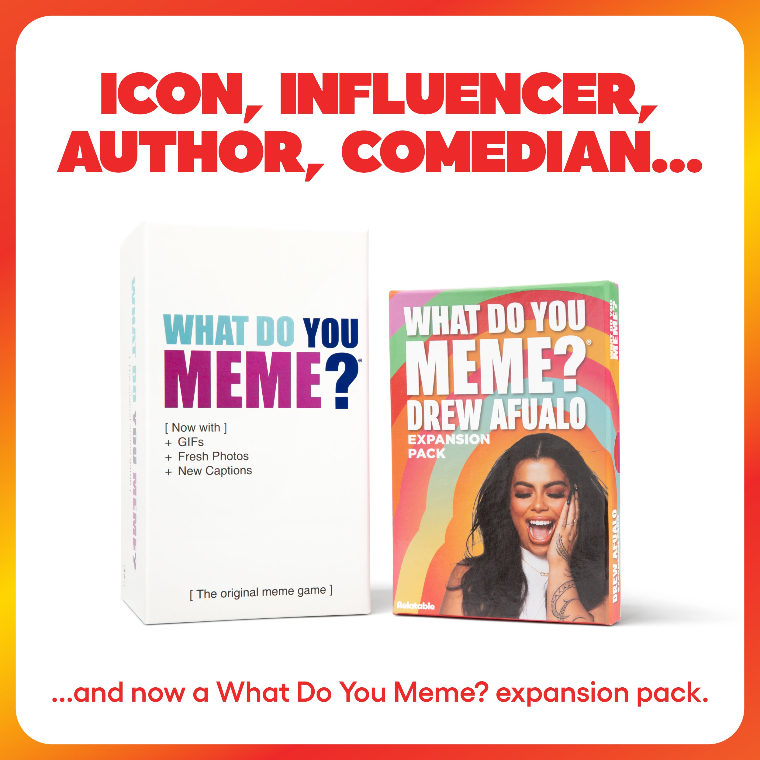 What Do You Meme? Drew Afualo Expansion Pack by Relatable – Card Games for Adults, Featuring All New Meme Game Content – Includes 15 Image Cards and 10 Caption Cards