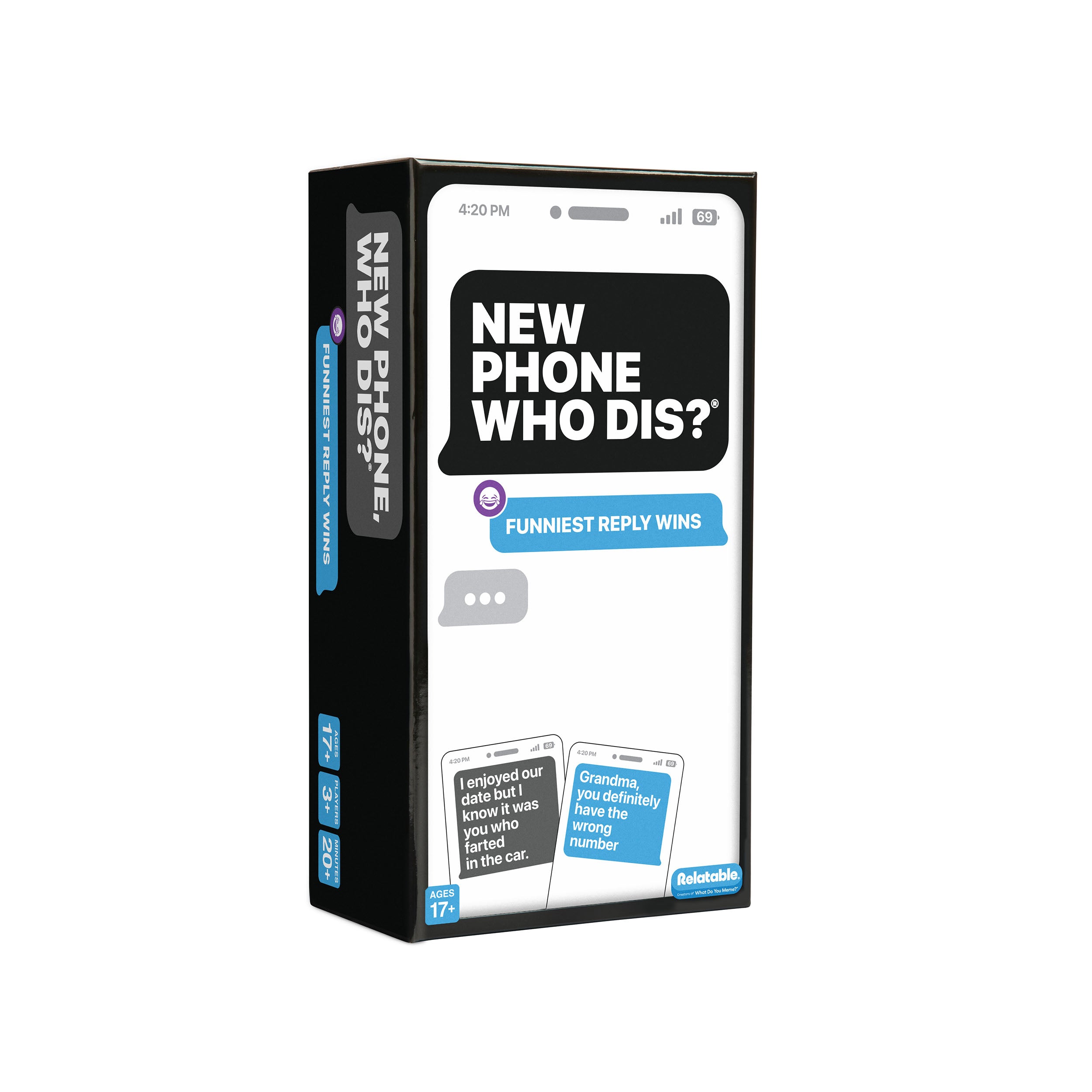 New Phone, Who Dis?™ - Funniest Reply Wins