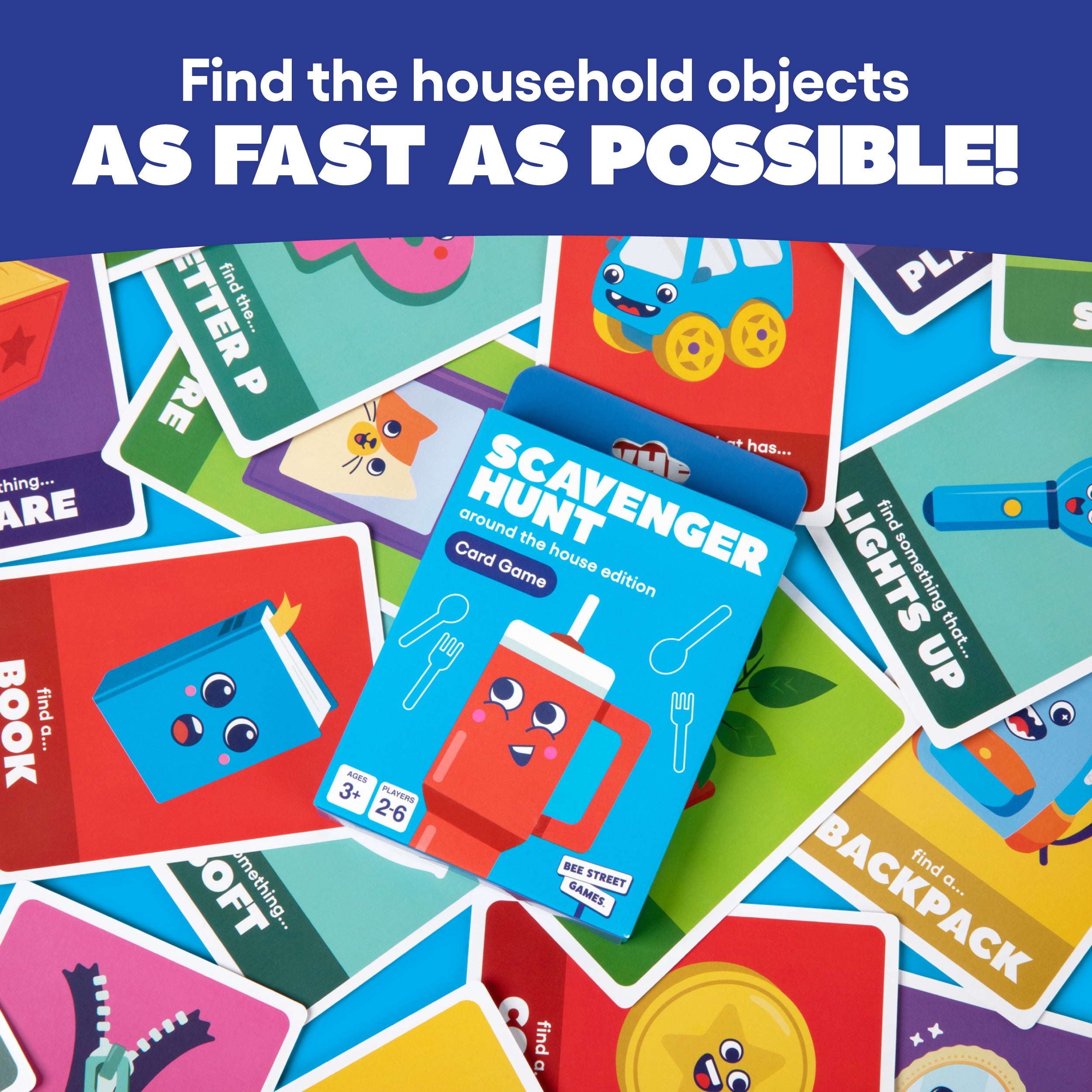 Scavenger Hunt, Around The House Edition from Bee Street Games, by Relatable – Classic family games reimagined with playful, silly themes. Includes 36 jumbo playing cards.